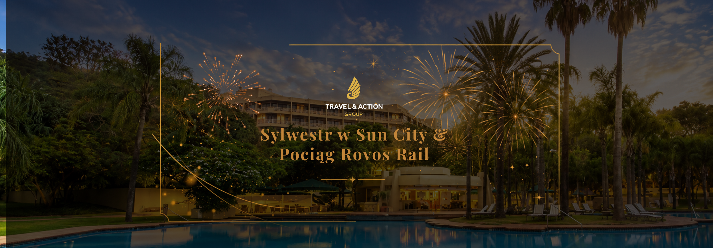 Sylwester w RPA z podróżą pociągiem Rovos Rail